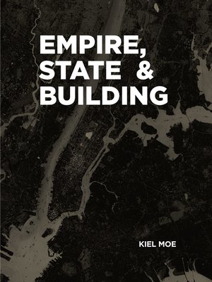 cover image of Empire, State & Building